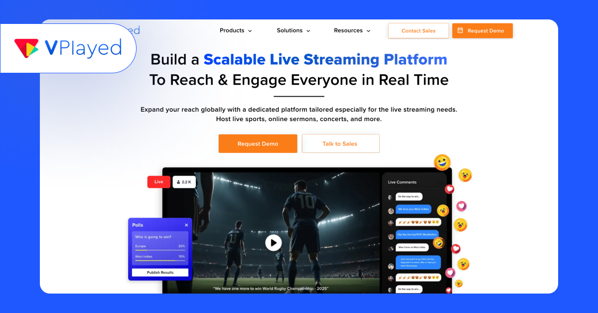 VPlayed - Live Streaming Platform